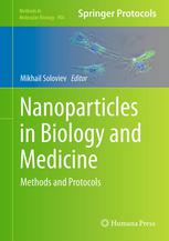 Nanoparticles in Biology and Medicine: Methods and Protocols 2012