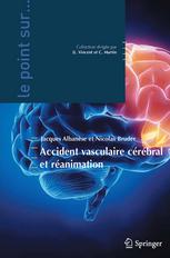 Accident vasculaire cérébral et réanimation 2012