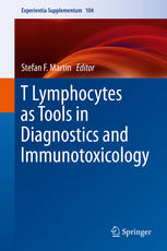 T Lymphocytes as Tools in Diagnostics and Immunotoxicology 2013