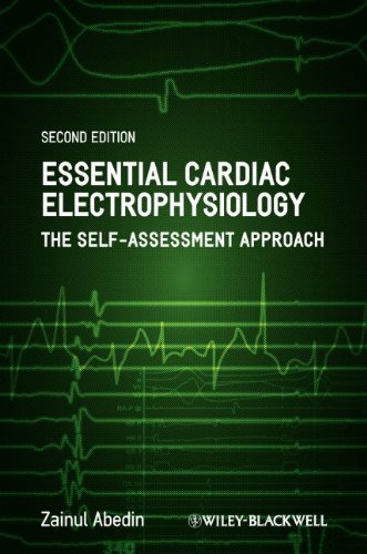 Essential Cardiac Electrophysiology: The Self-Assessment Approach 2013