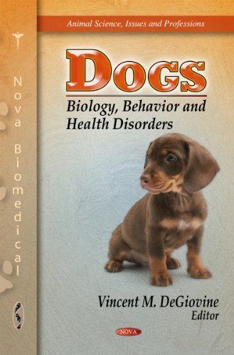 Dogs: Biology, Behavior and Health Disorders 2012