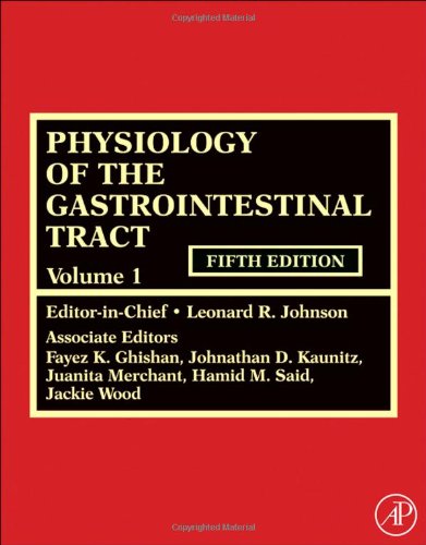 Physiology of the Gastrointestinal Tract 2012
