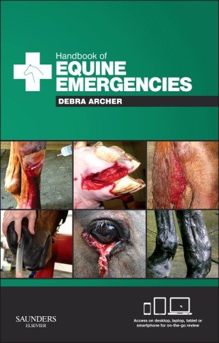 Handbook of Equine Emergencies 2013