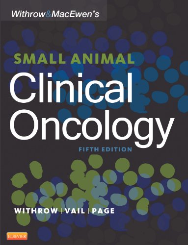 Withrow and MacEwen's Small Animal Clinical Oncology 2012