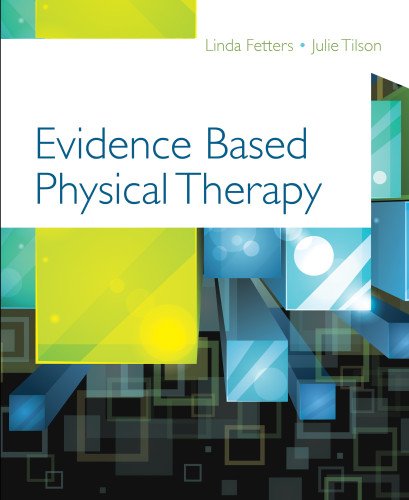 Evidence Based Physical Therapy 2012