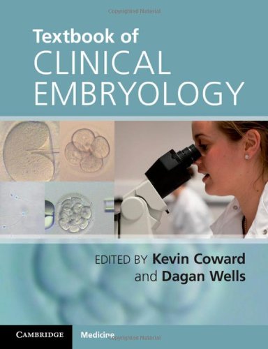 Textbook of Clinical Embryology 2013