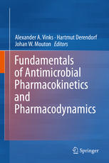 Fundamentals of Antimicrobial Pharmacokinetics and Pharmacodynamics 2013