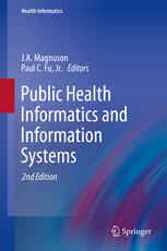 Public Health Informatics and Information Systems 2013
