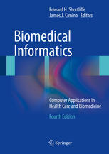 Biomedical Informatics: Computer Applications in Health Care and Biomedicine 2013