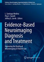 تشخیص و درمان تصویربرداری عصبی مبتنی بر شواهد: بهبود کیفیت تصویربرداری عصبی در مراقبت از بیمار