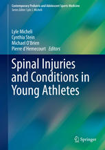 Spinal Injuries and Conditions in Young Athletes 2013