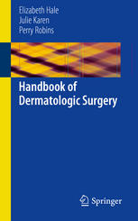 Handbook of Dermatologic Surgery 2013