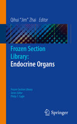 Frozen Section Library: Endocrine Organs 2013