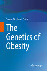 The Genetics of Obesity 2013