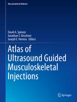 Atlas of Ultrasound Guided Musculoskeletal Injections 2013