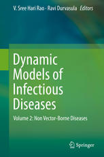 Dynamic Models of Infectious Diseases: Volume 2: Non Vector-Borne Diseases 2013