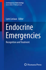 Endocrine Emergencies: Recognition and Treatment 2013