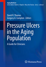 Pressure Ulcers in the Aging Population: A Guide for Clinicians 2013