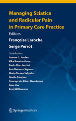 Managing Sciatica and Radicular Pain in Primary Care Practice 2013