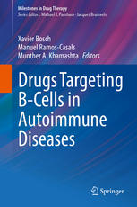 Drugs Targeting B-Cells in Autoimmune Diseases 2013
