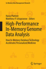 High-Performance In-Memory Genome Data Analysis: How In-Memory Database Technology Accelerates Personalized Medicine 2013