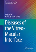 Diseases of the Vitreo-Macular Interface 2013