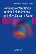 Noninvasive Ventilation in High-Risk Infections and Mass Casualty Events 2013