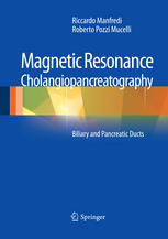 کلانژیوپانکراتوگرافی رزونانس مغناطیسی (MRCP): مجاری صفراوی و پانکراس