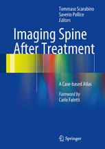 Imaging Spine After Treatment: A Case-based Atlas 2013
