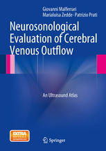 Neurosonological Evaluation of Cerebral Venous Outflow: An Ultrasound Atlas 2013