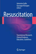 Resuscitation: Translational Research, Clinical Evidence, Education, Guidelines 2013
