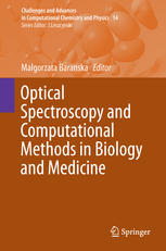 Optical Spectroscopy and Computational Methods in Biology and Medicine 2013