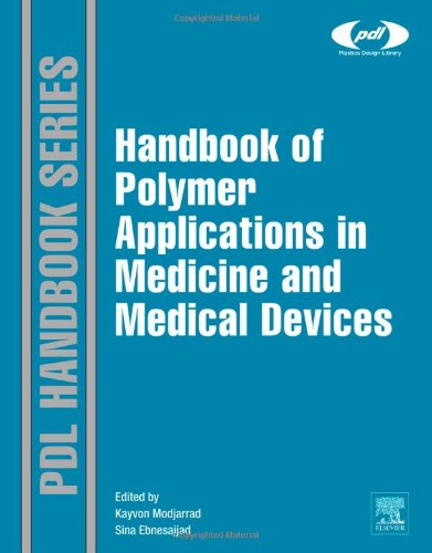 Handbook of Polymer Applications in Medicine and Medical Devices 2013
