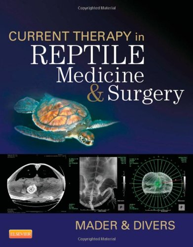 Current Therapy in Reptile Medicine and Surgery 2014