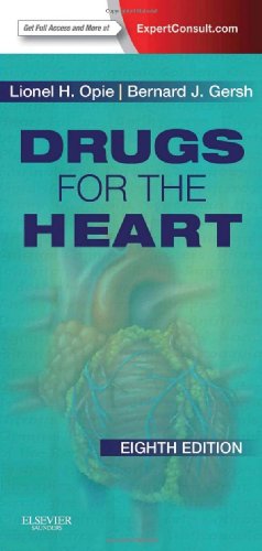 Drugs for the Heart: Expert Consult - Online and Print 2013