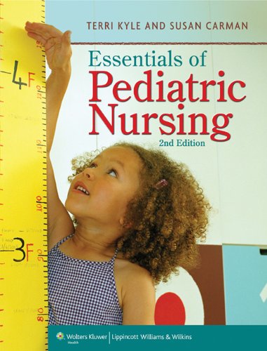 Essentials of Pediatric Nursing 2013
