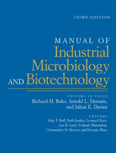 Manual of Industrial Microbiology and Biotechnology 2010
