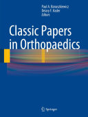 Classic Papers in Orthopaedics 2014