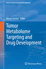 Tumor Metabolome Targeting and Drug Development 2014