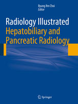 Radiology Illustrated: Hepatobiliary and Pancreatic Radiology 2014