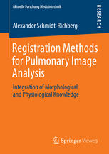 Registration Methods for Pulmonary Image Analysis: Integration of Morphological and Physiological Knowledge 2014
