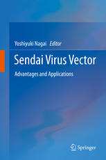 Sendai Virus Vector: Advantages and Applications 2014