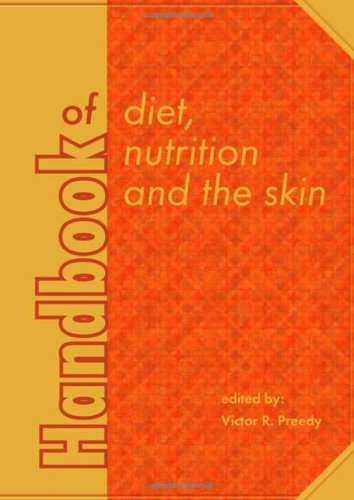 Handbook of diet, nutrition and the skin 2012
