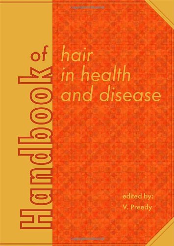 Handbook of hair in health and disease 2011
