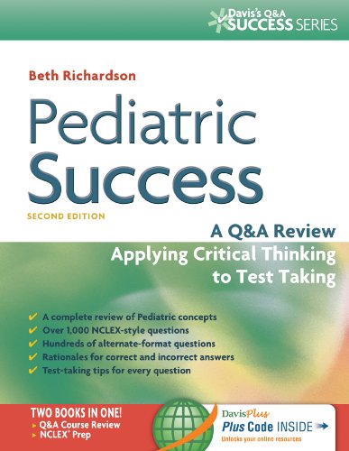 Pediatric Success: A Q&a Review Applying Critical Thinking to Test Taking 2014