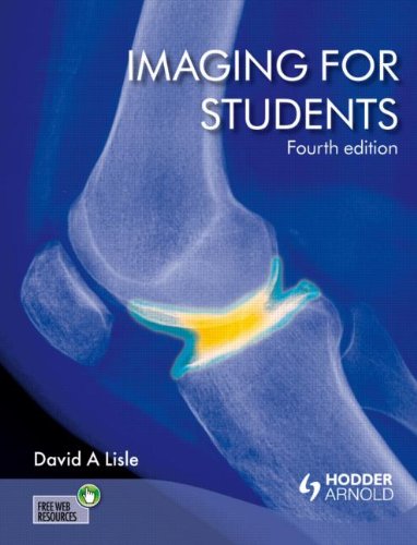 Imaging for Students Fourth Edition 2012