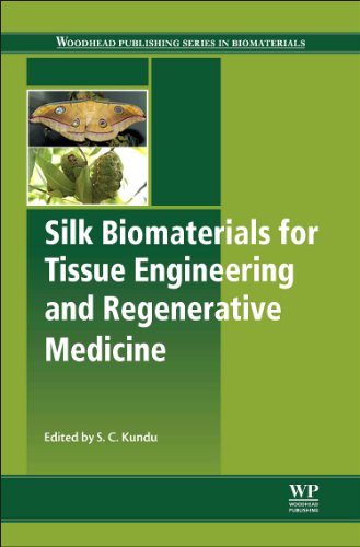 Silk Biomaterials for Tissue Engineering and Regenerative Medicine 2014