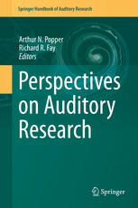 Perspectives on Auditory Research 2014