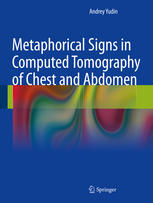 Metaphorical Signs in Computed Tomography of Chest and Abdomen 2014