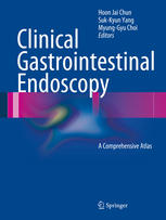 Clinical Gastrointestinal Endoscopy: A Comprehensive Atlas 2014